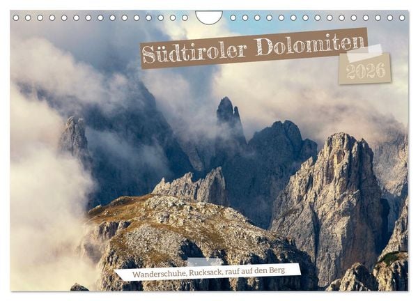 Südtiroler Dolomiten (Wandkalender 2026 DIN A4 quer), CALVENDO Monatskalender
