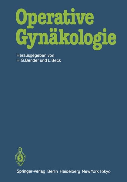 Operative Gynäkologie, Taschenbuch von , Springer Berlin, 9783642933059