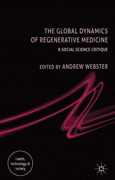 Produktbild: The Global Dynamics of Regenerative Medicine