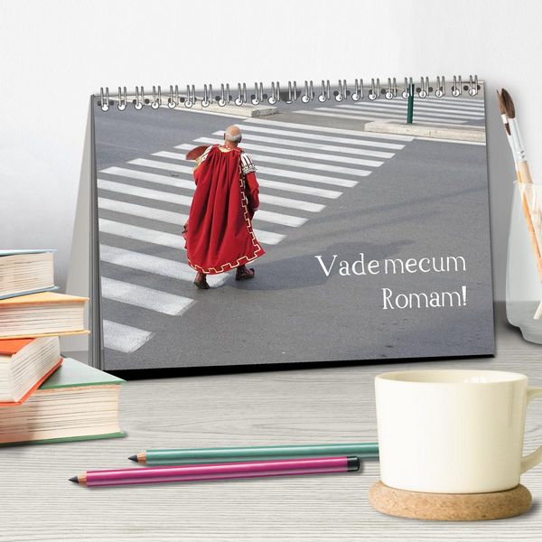Produktbild: Vade mecum Romam - Geh mit mir nach Rom (Tischkalender 2026 DIN A5 quer), CALVENDO Monatskalender
