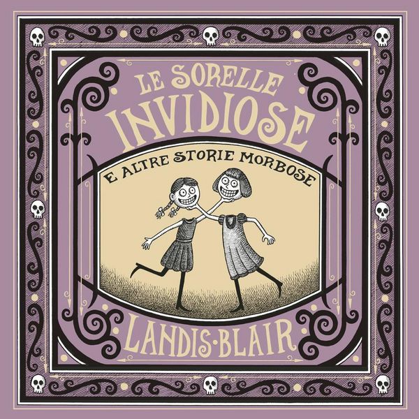 Produktbild: Le sorelle invidiose e altre storie morbose