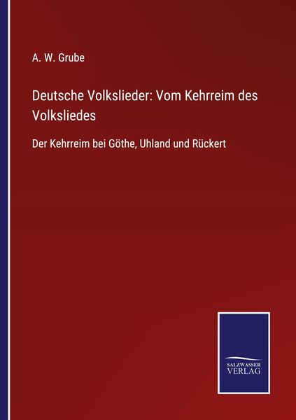 Produktbild: Deutsche Volkslieder: Vom Kehrreim des Volksliedes