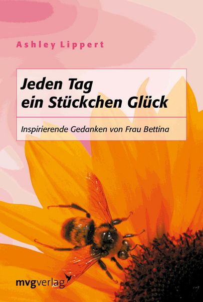Produktbild: Jeden Tag ein St&uuml;ckchen Gl&uuml;ck