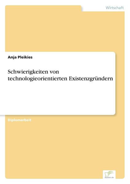 Produktbild: Schwierigkeiten von technologieorientierten Existenzgr&uuml;ndern
