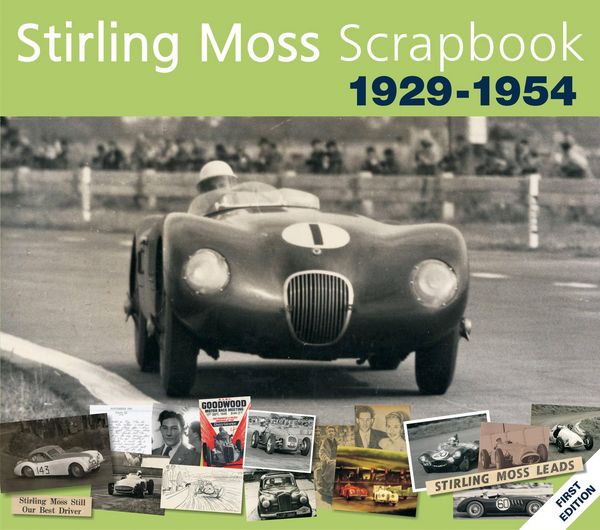 Produktbild: Porter, P: Stirling Moss Scrapbook 1929 - 1954