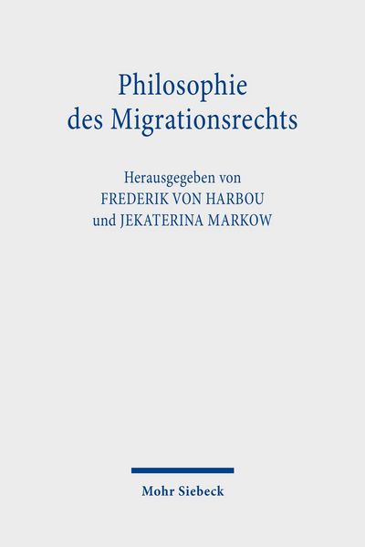 Produktbild: Philosophie des Migrationsrechts