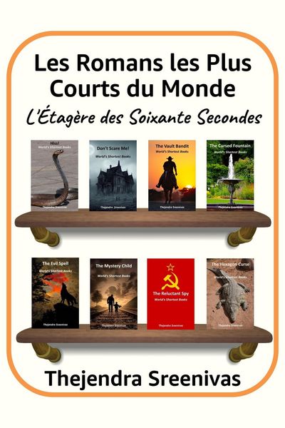 Produktbild: Les Romans les Plus Courts du Monde - L'&Eacute;tag&egrave;re des Soixante Secondes