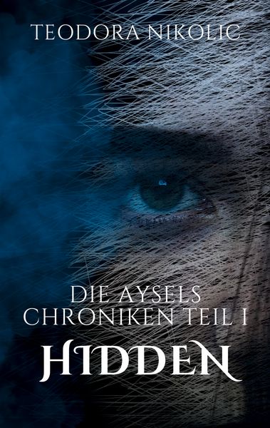 Produktbild: Die Aysels Chroniken Teil I