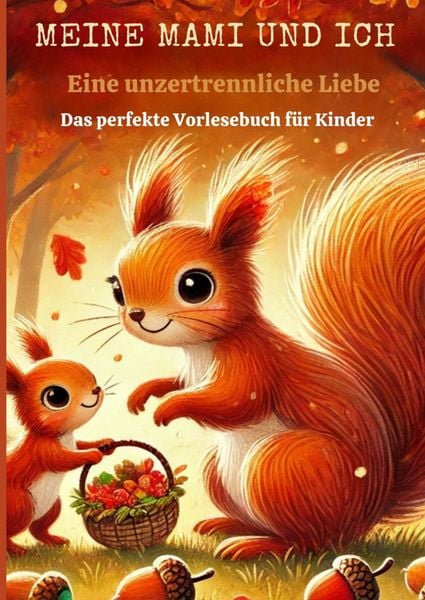 MEINE MAMI UND ICH: Eine unzertrennliche Liebe, Taschenbuch von Lina Morgenstern, Bookmundo, 9789403788265