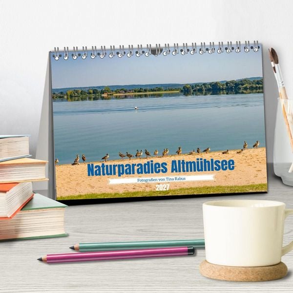 Produktbild: Naturparadies Altm&uuml;hlsee (Tischkalender 2027 DIN A5 quer), CALVENDO Monatskalender