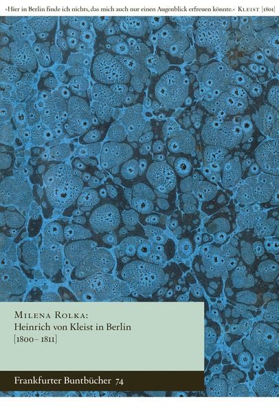 Produktbild: Heinrich von Kleist in Berlin [1800&ndash;1811]