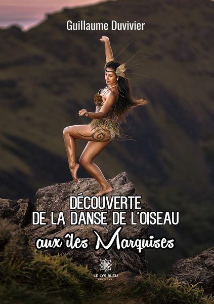 Produktbild: D&eacute;couverte de la danse de l'oiseau aux &icirc;les Marquises