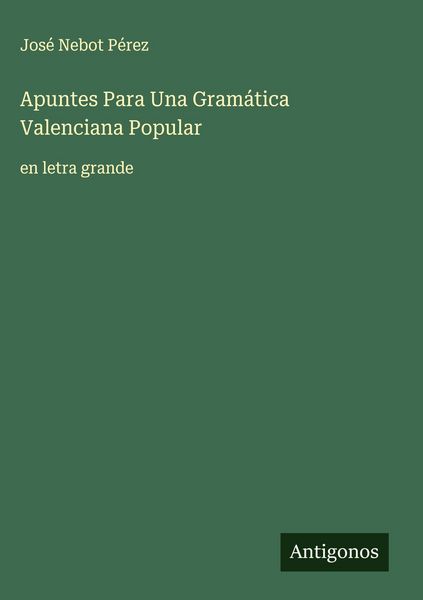 Produktbild: Apuntes Para Una Gram&aacute;tica Valenciana Popular