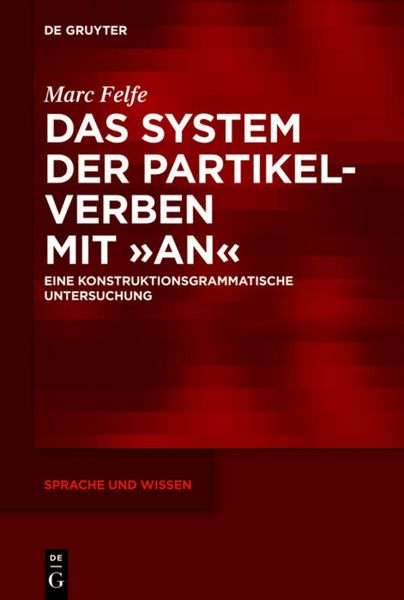 Produktbild: Das System der Partikelverben mit &bdquo;an&ldquo;