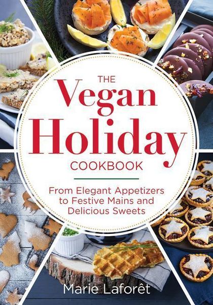 Produktbild: The Vegan Holiday Cookbook