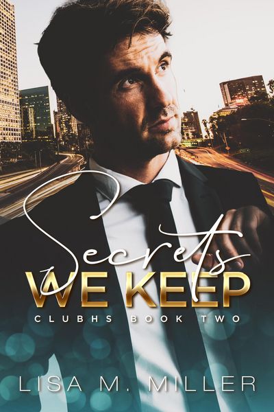 Produktbild: Secrets We Keep (ClubHS, #2)