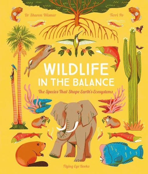 Produktbild: Wildlife in the Balance: The Species That Shape Earth's Ecosystems