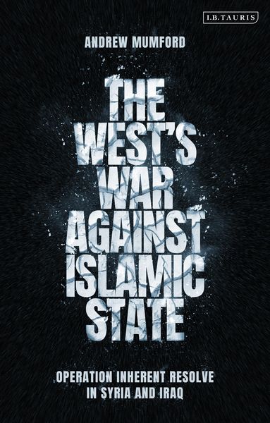 Produktbild: The West's War Against Islamic State