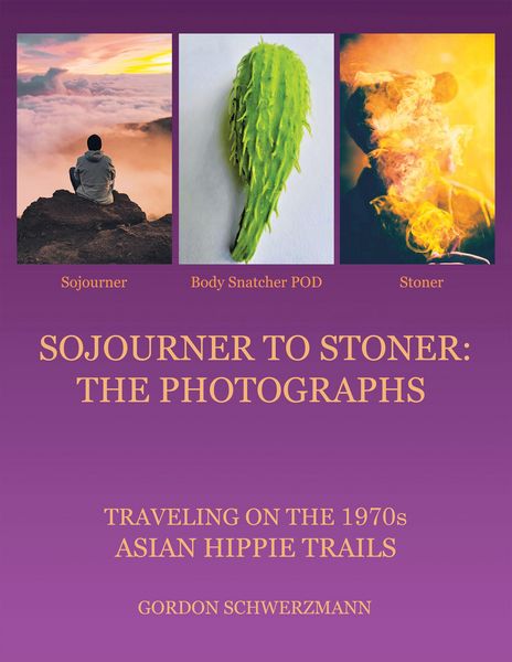 Produktbild: Sojourner to Stoner: the Photographs