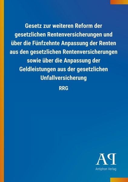 Produktbild: Gesetz zur weiteren Reform der gesetzlichen Rentenversicheru