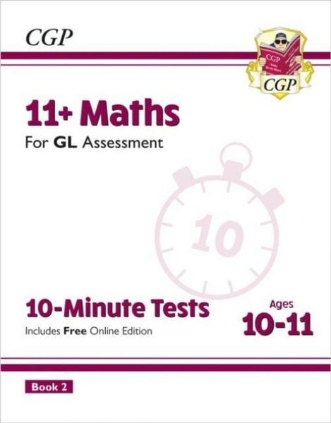 Produktbild: 11+ GL 10-Minute Tests: Maths - Ages 10-11 Book 2 (with Online Edition)