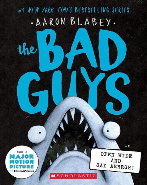 Produktbild: The Bad Guys in Open Wide and Say Arrrgh! (The Bad Guys #15)