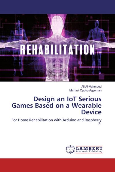 Produktbild: Design an IoT Serious Games Based on a Wearable Device