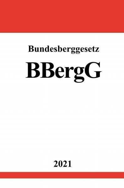 Produktbild: Bundesberggesetz (BBergG)