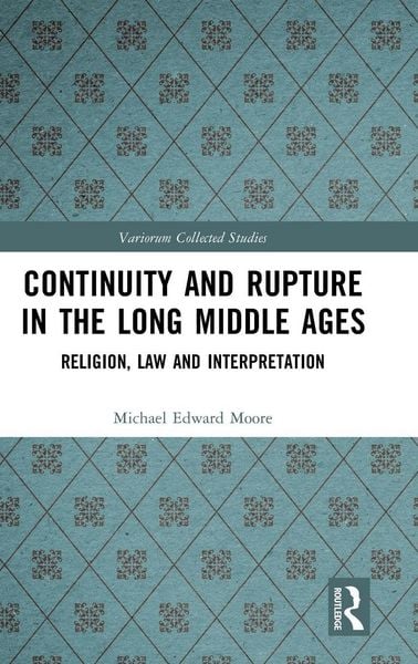 Produktbild: Continuity and Rupture in the Long Middle Ages