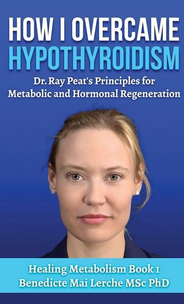 Produktbild: How I Overcame Hypothyroidism