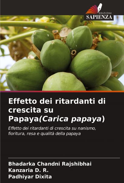 Produktbild: Effetto dei ritardanti di crescita su Papaya(Carica papaya)