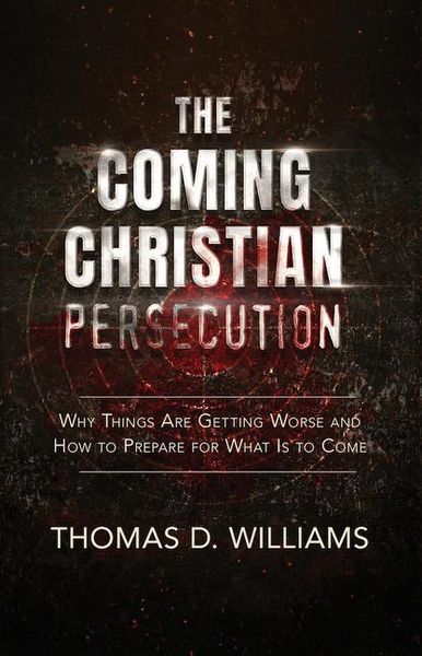 Produktbild: The Coming Christian Persecution