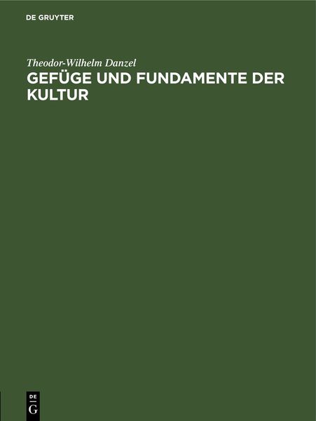 Produktbild: Gef&uuml;ge und Fundamente der Kultur