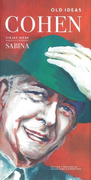 Produktbild: Versiones lib&eacute;rrimas de "Old ideas" de Leonard Cohen por Joaqu&iacute;n Sabina