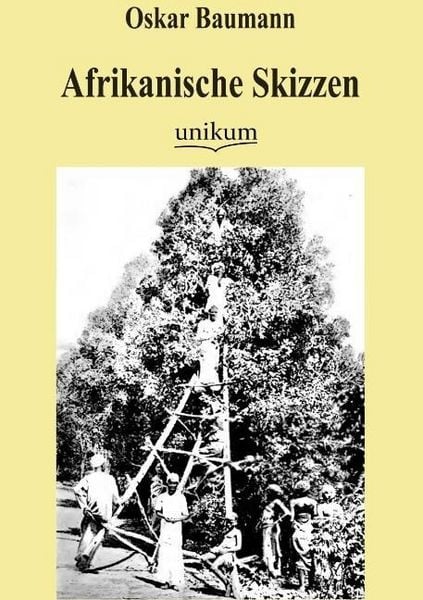 Produktbild: Baumann, O: Afrikanische Skizzen