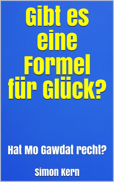 Produktbild: Gibt es eine Formel f&uuml;r Gl&uuml;ck?