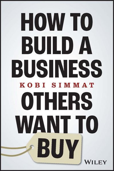 Produktbild: How to Build a Business Others Want to Buy
