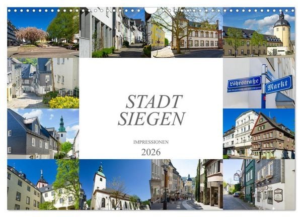 Stadt Siegen Impressionen (Wandkalender 2026 DIN A3 quer), CALVENDO Monatskalender