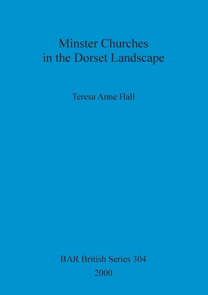 Produktbild: Minster Churches in the Dorset Landscape