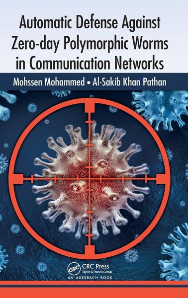 Produktbild: Automatic Defense Against Zero-day Polymorphic Worms in Communication Networks