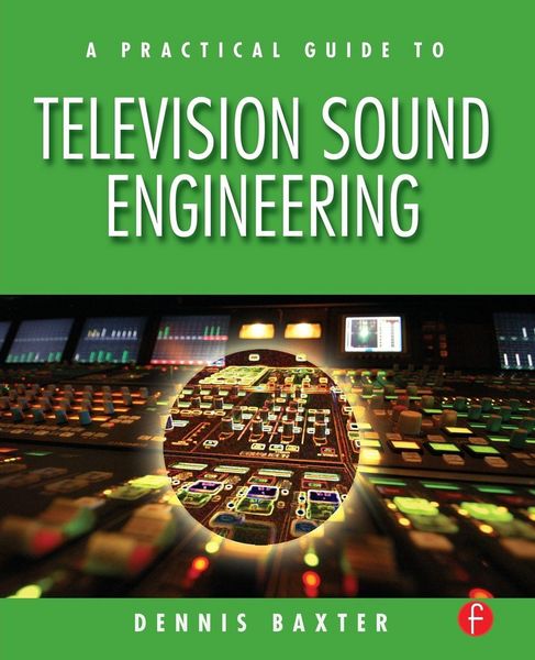 Produktbild: A Practical Guide to Television Sound Engineering