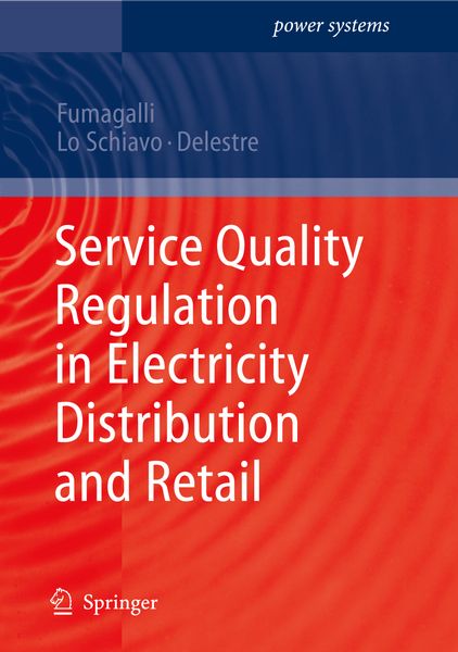 Produktbild: Service Quality Regulation in Electricity Distribution and Retail