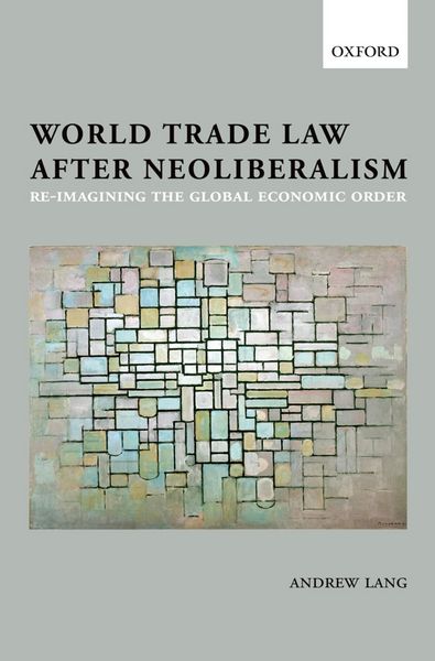Produktbild: World Trade Law after Neoliberalism