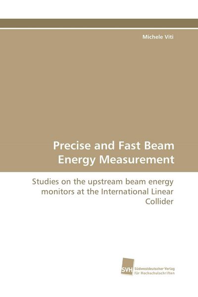 Produktbild: Precise and Fast Beam Energy Measurement