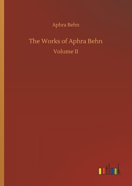 Produktbild: The Works of Aphra Behn