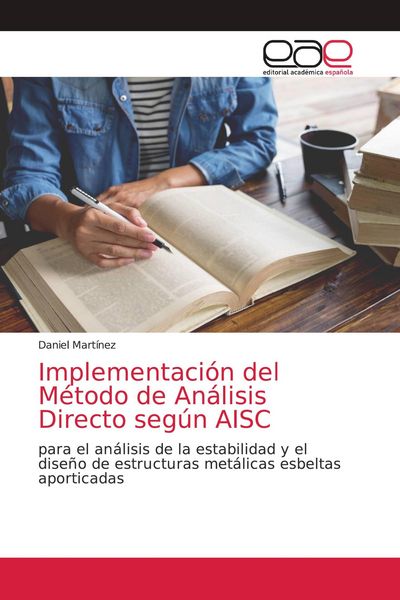 Produktbild: Implementaci&oacute;n del M&eacute;todo de An&aacute;lisis Directo seg&uacute;n AISC