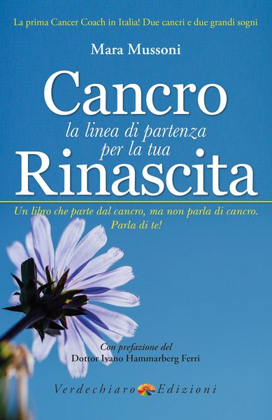 Produktbild: Cancro, la linea di partenza per la tua Rinascita