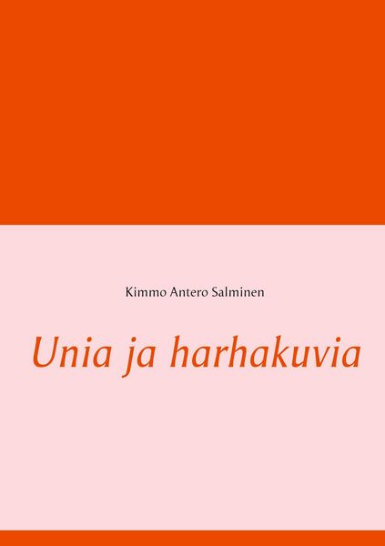 Produktbild: Salminen, K: Unia ja harhakuvia