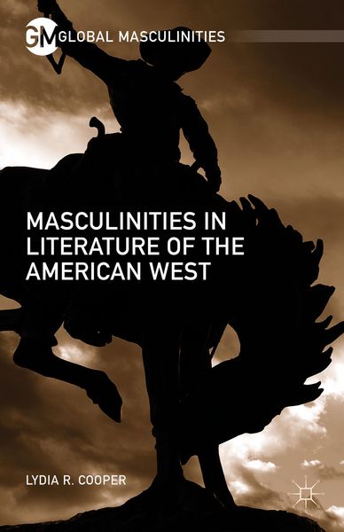 Produktbild: Masculinities in Literature of the American West