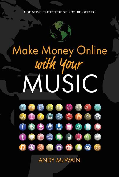 Produktbild: Make Money Online with Your Music (Creative Entrepreneurship Series)